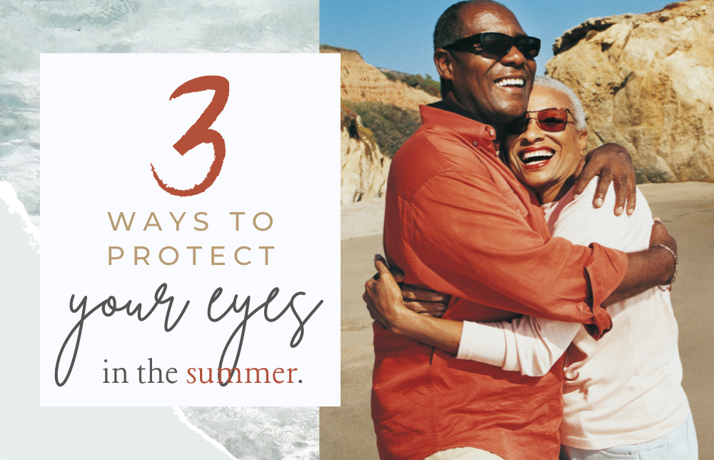 3 Ways to Protect Your Eyes in the Summer Image